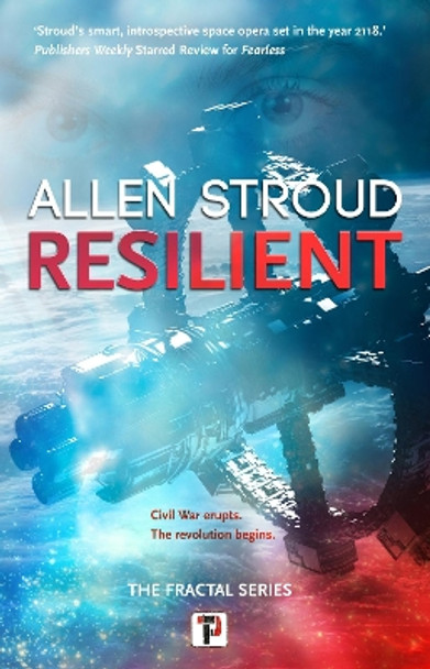 Resilient by Allen Stroud 9781787587144