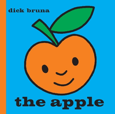 The Apple by Dick Bruna 9781849762144