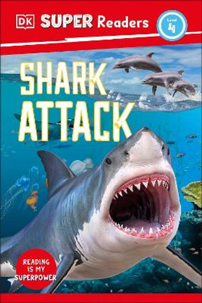 DK Super Readers Level 4 Shark Attack by DK 9780241591567