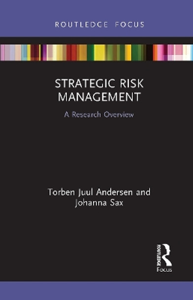 Strategic Risk Management: A Research Overview by Torben Juul Andersen 9781032475363