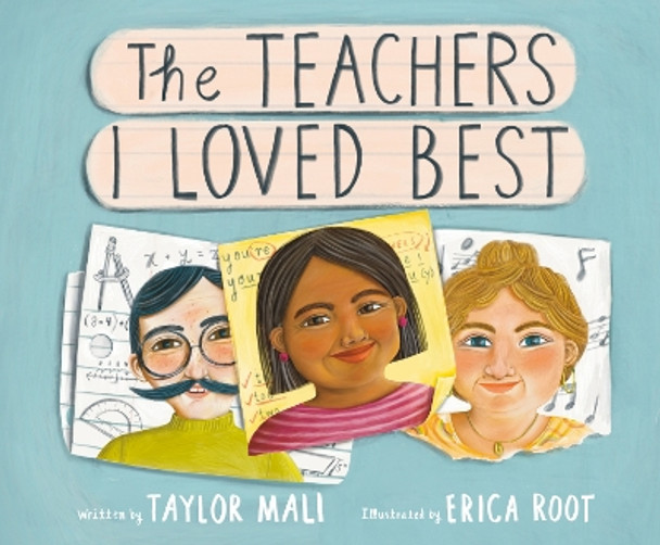 The Teachers I Loved Best by Taylor Mali 9780593565230