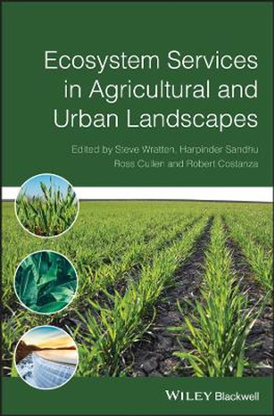 Ecosystem Services in Agricultural and Urban Landscapes by S Wratten 9781405170086