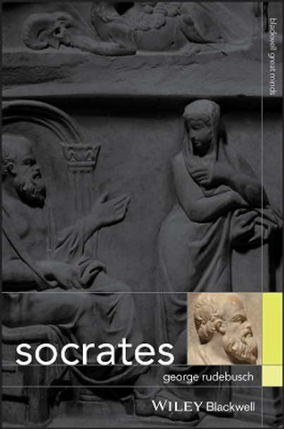 Socrates by G Rudebusch 9781405150866