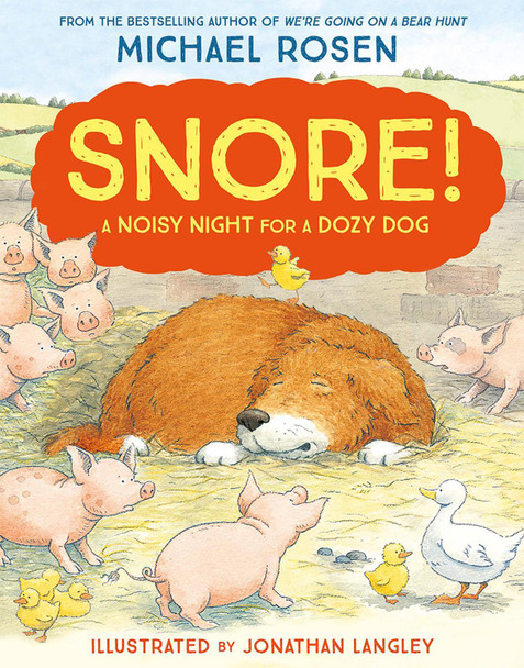 Snore! by Michael Rosen