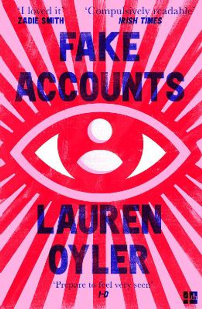 Fake Accounts by Lauren Oyler