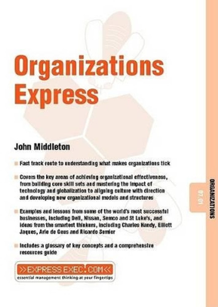 Organizations Express: Organizations 07.01 by John Middleton 9781841122304