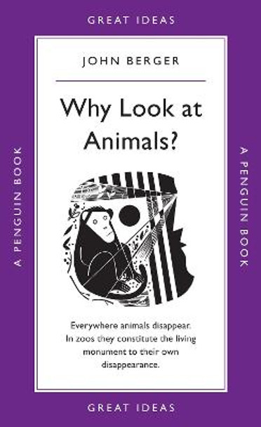 Why Look at Animals? by John Berger