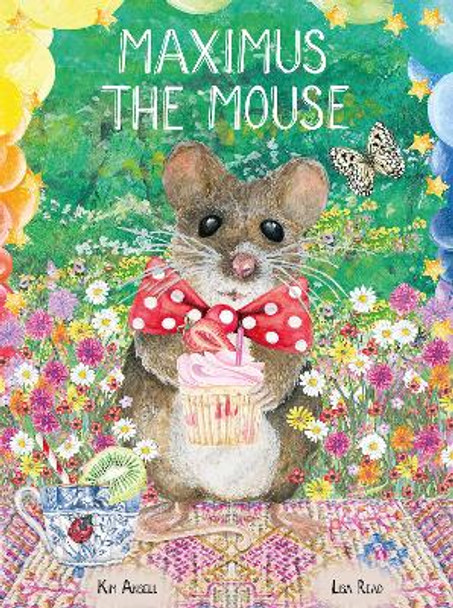 Maximus the Mouse by Kim Ansell 9781838432812