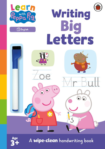 Learn with Peppa: Writing Big Letters: Wipe-Clean Activity Book by Peppa Pig 9780241601778