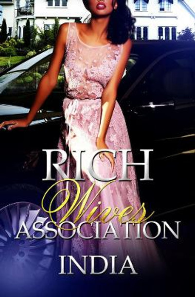 Rich Wives Association by India 9781645564133