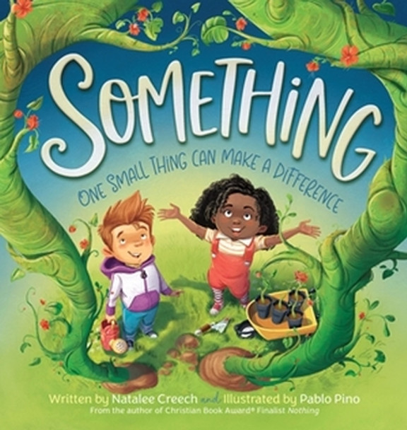 Something: One Small Thing Can Make a Difference by Natalee Creech 9781546002871