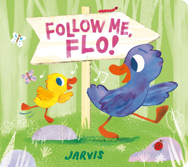Follow Me, Flo! by Jarvis 9781529511789
