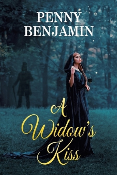 A Widow's Kiss by Penny Benjamin 9781638294221