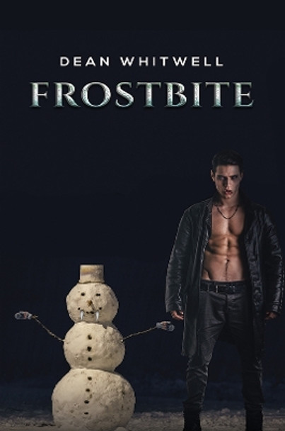 Frostbite by Dean Whitwell 9781398462052