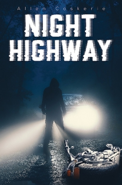 Night Highway by Allen Coskerie 9781398496613