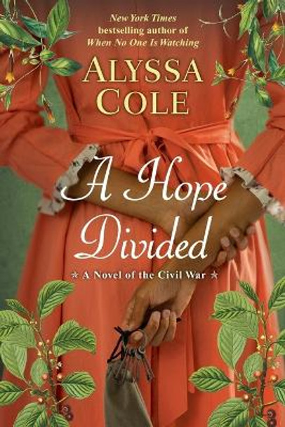 A Hope Divided by Alyssa Cole 9781496739131