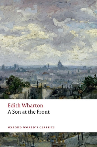A Son at the Front by Edith Wharton 9780198859550