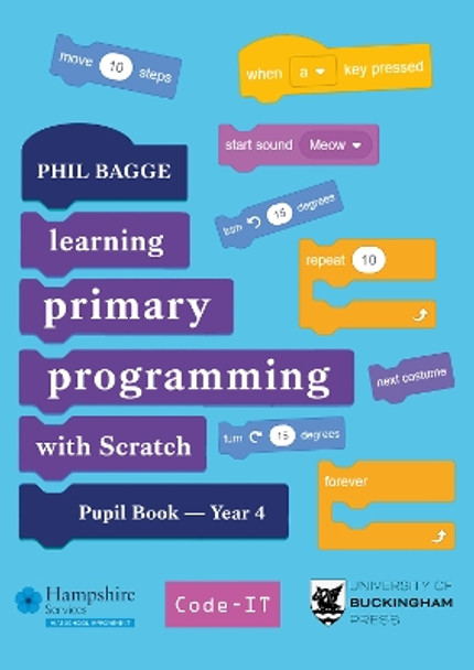 Teaching Primary Programming with Scratch Pupil Book Year 4 by Phil Bagge 9781915054241