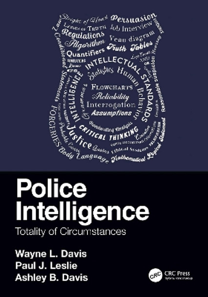 Police Intelligence: Totality of Circumstances by Wayne L. Davis 9781032180939