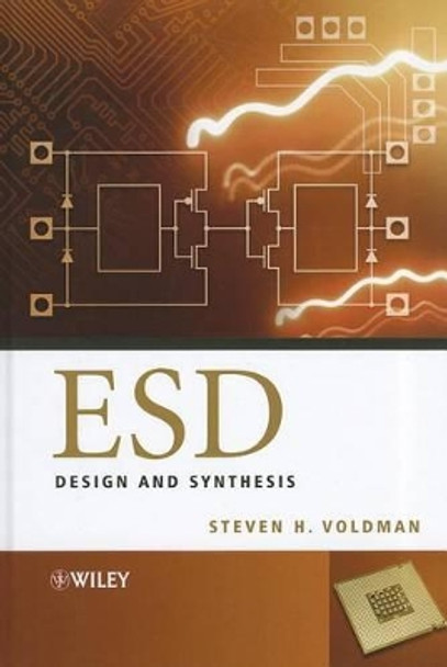 ESD – Design and Synthesis by SH Voldman 9780470685716