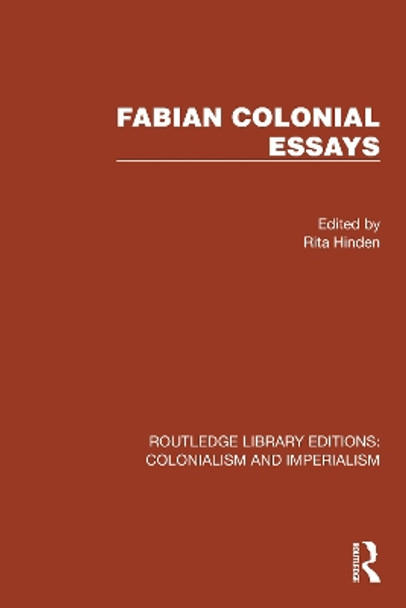 Fabian Colonial Essays by Rita Hinden 9781032446370