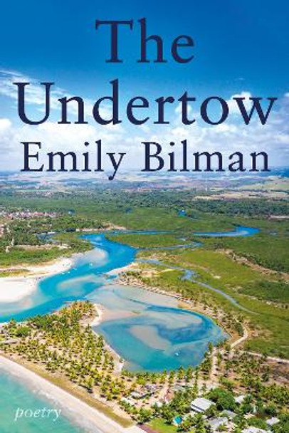 The Undertow by Emily Bilman 9781805140153