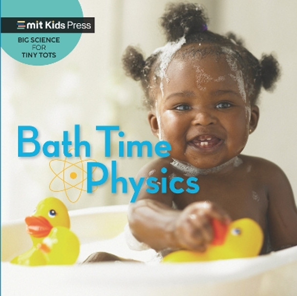 Bath Time Physics by WonderLab Group 9781529512168