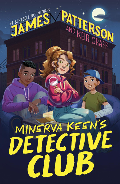 Minerva Keen’s Detective Club by James Patterson 9781529120448