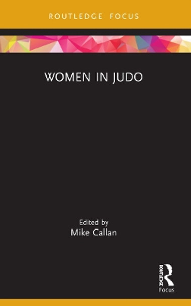 Women in Judo by Mike Callan 9781032188478