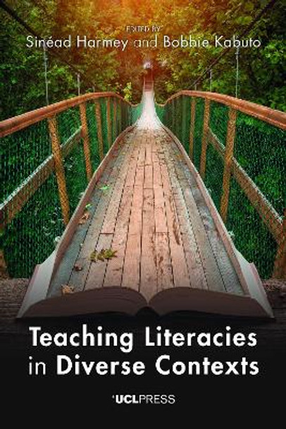 Teaching Literacies in Diverse Contexts by Sinéad Harmey 9781800080065