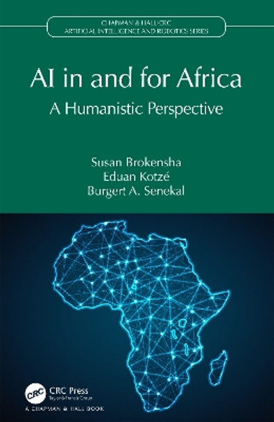 AI in and for Africa: A Humanistic Perspective by Susan Brokensha 9781032231761
