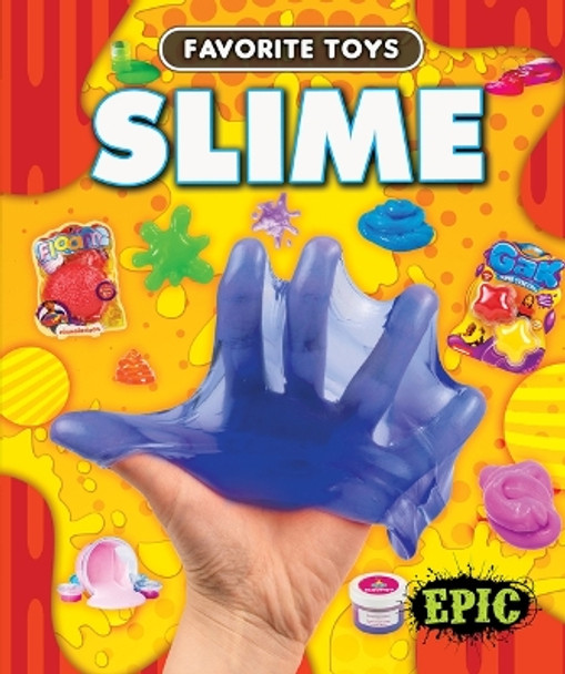 Slime by Elizabeth Neuenfeldt 9798886871807