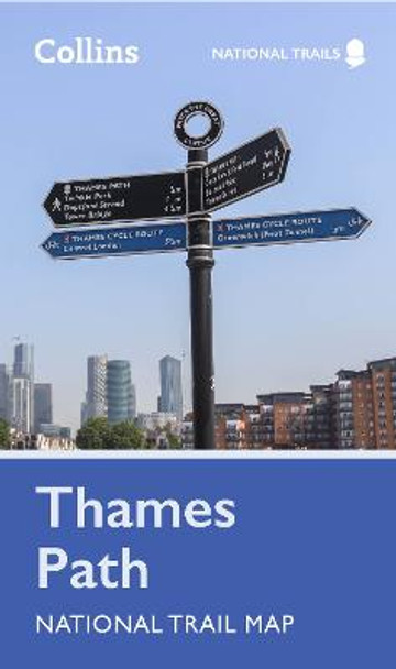 Thames Path National Trail Planning Map by Collins Maps