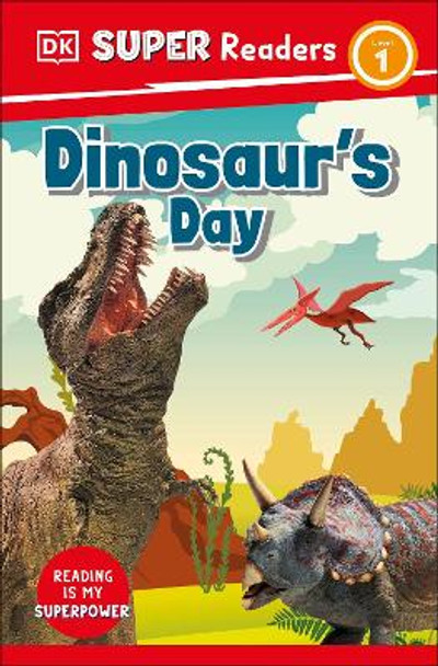 DK Super Readers Level 1 Dinosaur's Day by DK 9780241589601