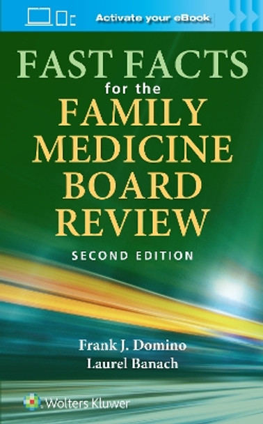 Fast Facts for the Family Medicine Board Review by Frank Domino 9781975206963