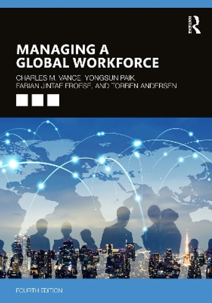 Managing a Global Workforce by Charles Vance 9781032161457