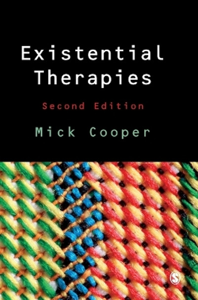 Existential Therapies by Mick Cooper 9781446201282