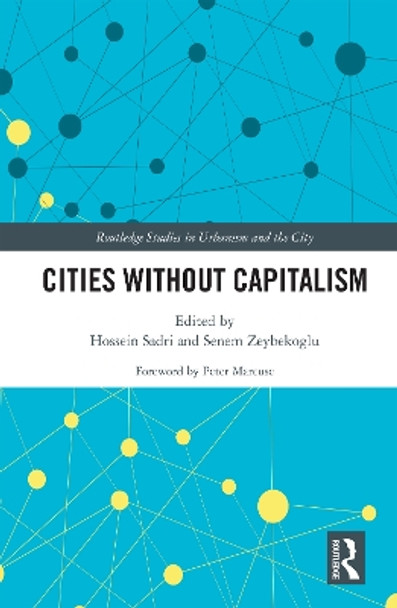 Cities Without Capitalism by Marcuse Peter 9781032043067