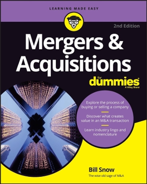 Mergers & Acquisitions For Dummies by Bill R. Snow 9781394169504