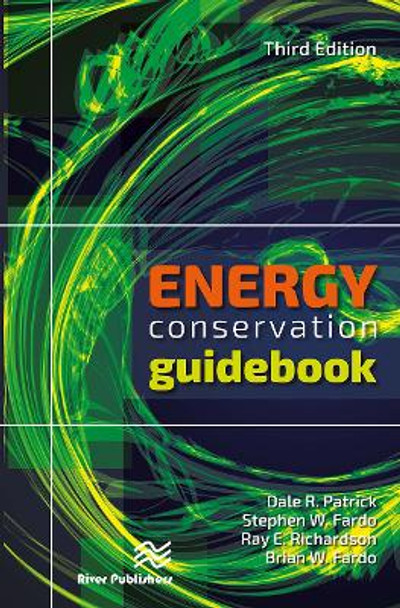 Energy Conservation Guidebook, Third Edition by Dale R. Patrick 9788770229296