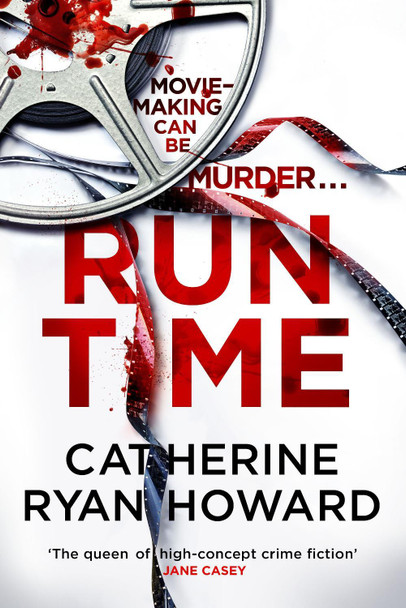 Run Time by Catherine Ryan Howard 9781838951696