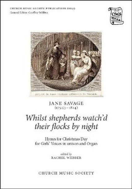 Whilst shepherds watch'd their flocks by night by Jane Savage