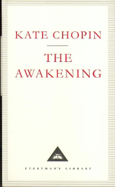 The Awakening by Kate Chopin 9781857151329