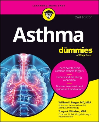 Asthma For Dummies William E. Berger (Oregon State University) 9781119908081