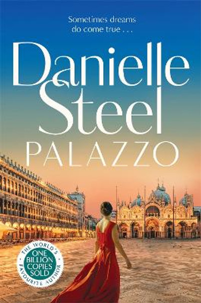 Palazzo: Escape to Italy with the powerful new story of love, family and legacy by Danielle Steel 9781529022414