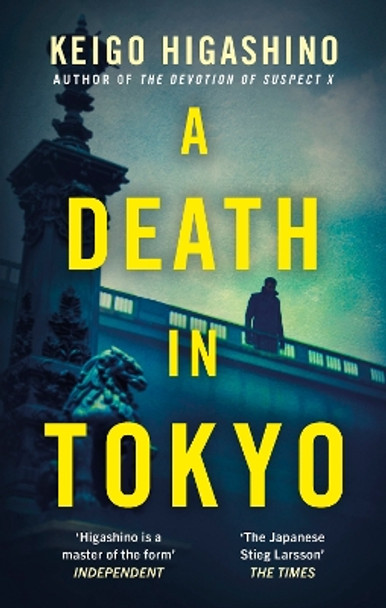 A Death in Tokyo by Keigo Higashino 9780349145365