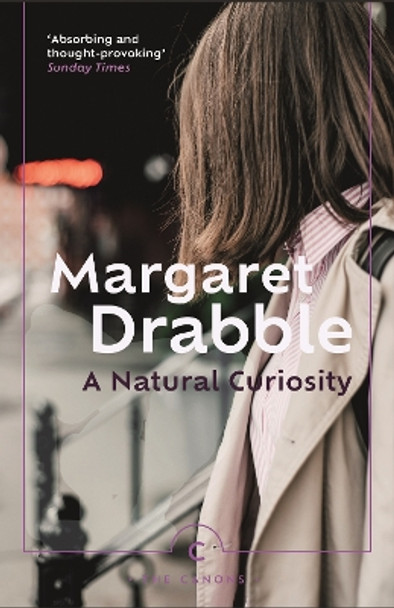 A Natural Curiosity by Margaret Drabble 9781838859718