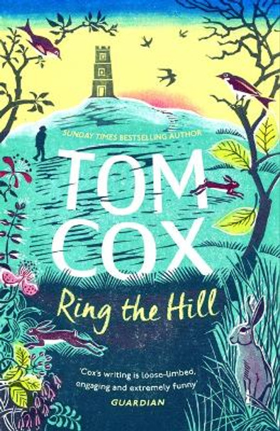 Ring the Hill by Tom Cox 9781783528356