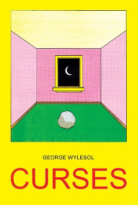 Curses by George Wylsesol 9781910395752