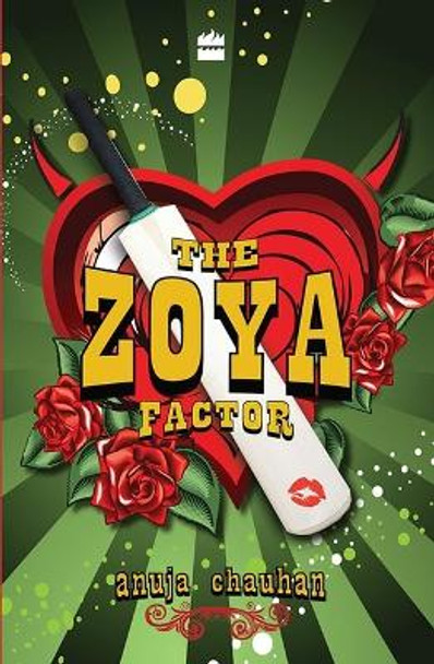 The Zoya Factor by Anuja Chauhan 9789356994546